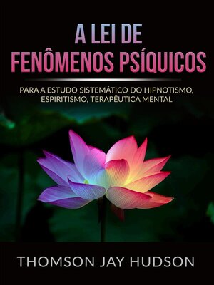 cover image of A Lei de Fenômenos Psíquicos (Traduzido)